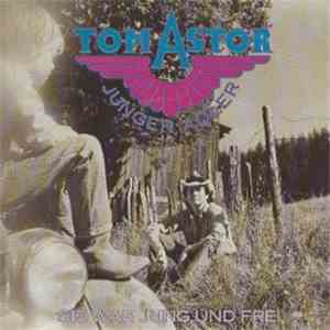 Tom Astor - Junger Adler