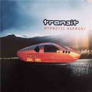 Transit  - Hypnotic Harmony