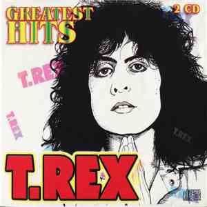 T.Rex - Greatest Hits