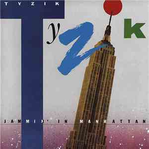 Tyzik - Jammin' In Manhattan
