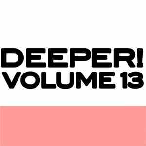 Various - Deeper Vol.13