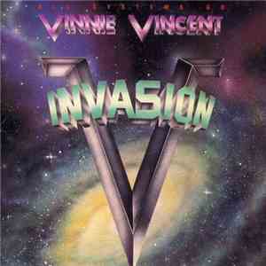 Vinnie Vincent Invasion - All Systems Go
