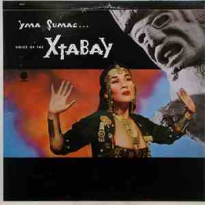 Yma Sumac - Voice Of The Xtabay