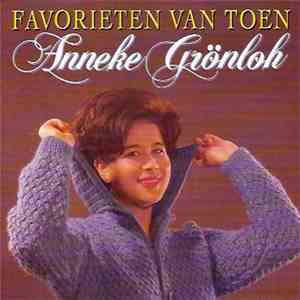 Anneke Grönloh - Favorieten Van Toen