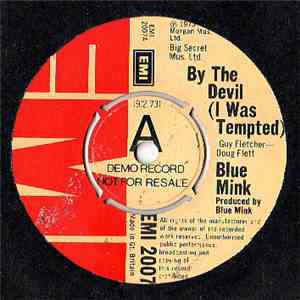 Blue Mink - By The Devil (I Was Tempted)