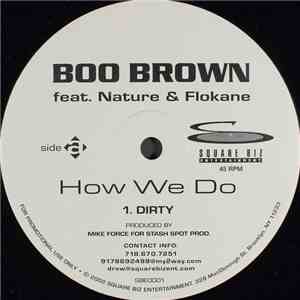 Boo Brown Feat. Nature  & Flokane - How We Do