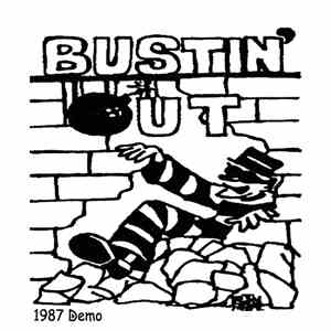 Bustin' Out - Demo 1987