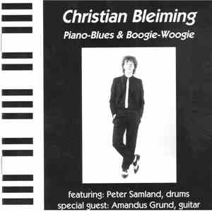 Christian Bleiming - Piano-Blues & Boogie-Woogie