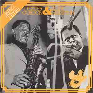 Dexter Gordon & Slide Hampton - Partners In Jazz