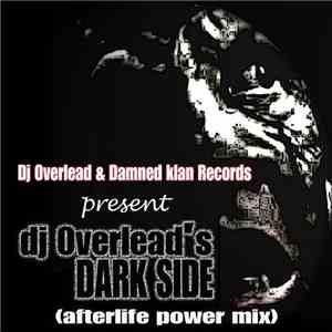 DJ Overlead - DJ Overlead's Dark Side (Afterlife Power Mix)