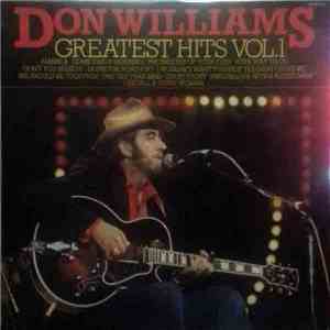 Don Williams  - Greatest Hits Vol. 1