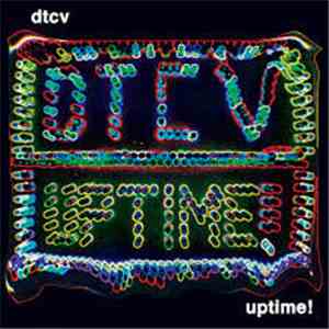 DTCV - Uptime!