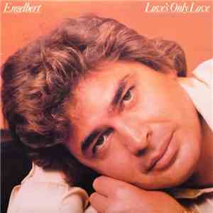 Engelbert - Love's Only Love
