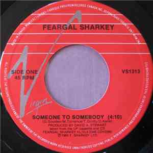 Feargal Sharkey - Someone To Somebody