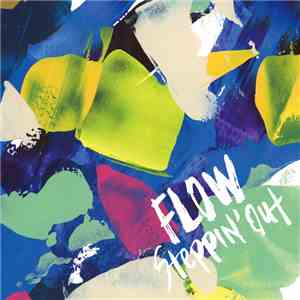 Flow  - Steppin' Out(Tv Size)