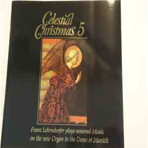 Franz Lehrndorfer - Celestial Christmas 5