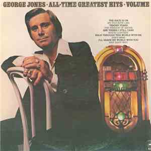 George Jones  - All-Time Greatest Hits Volume I