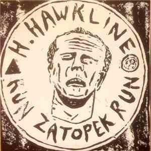 H. Hawkline - Run Zatopek Run
