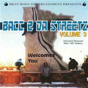 Heat Rocc Entertainment Presents - Bacc 2 Da Streetz, Volume 3
