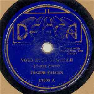 Joseph Falcon / Cleoma Falcon - Vous Etes Gentille / Ma Valse Preferee