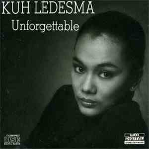 Kuh Ledesma - Unforgettable