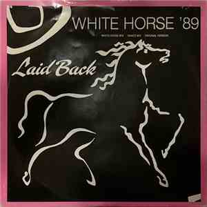 Laid Back - White Horse '89