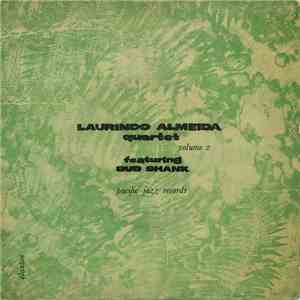 Laurindo Almeida Quartet Featuring Bud Shank - Volume 2