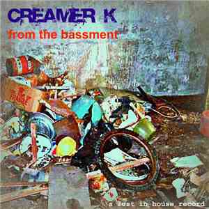 Leon Koronis Pres. Creamer & K - From The Bassment, Pt. 1