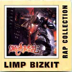 Limp Bizkit - Rap Collection