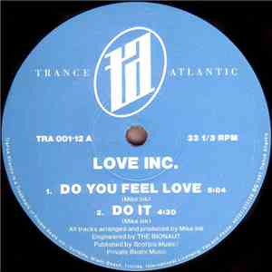 Love Inc. - Do You Feel Love