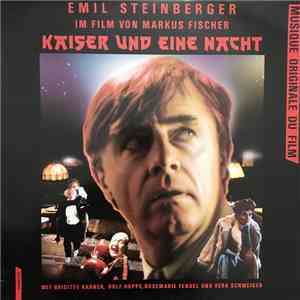 Markus Fischer  - Musique Originale Du Film "Kaiser Und Eine Nacht"