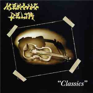 Mekong Delta - Classics