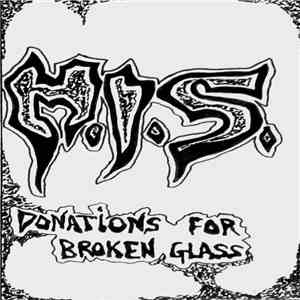 M.I.S.  - Donations For Broken Glass