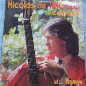 Nicolas De Angelis - L'Espagnole Et... Voyage