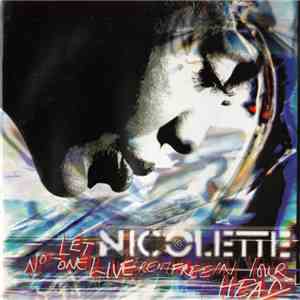 Nicolette - Let No-One Live Rent Free In Your Head