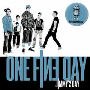 One Fine Day  - Jimmy´s Day
