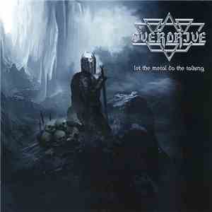 Overdrive  - Let The Metal Do The Talking