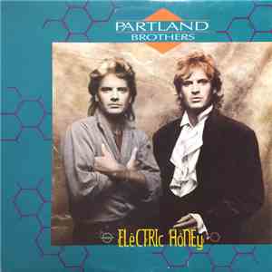 Partland Brothers - Electric Honey
