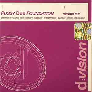 Pussy Dub Foundation - Verano E.P.