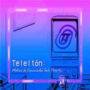 π_ROL - Teleltón: Matiné de Comerciales Solo Para Tí