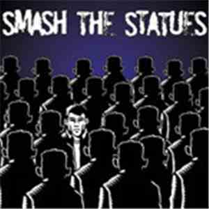 Smash The Statues - Against The Stream