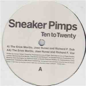 Sneaker Pimps - Ten To Twenty