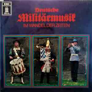 Stabsmusikkorps Der Bundeswehr - Deutsche Militärmusik im Wandel der Zeit