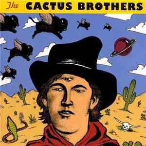 The Cactus Brothers - The Cactus Brothers