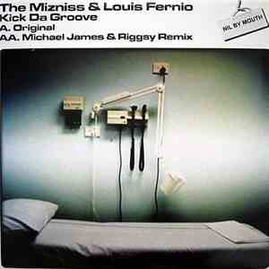 The Mizniss & Louis Fernio - Kick Da Groove