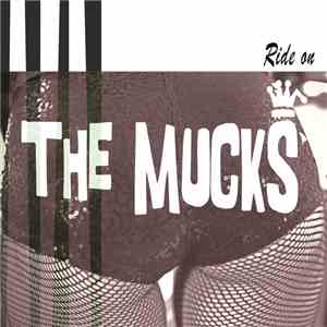 The Mucks - Ride On