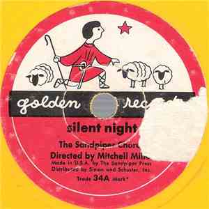The Sandpiper Chorus Directed By Mitchell Miller - Silent Night / It Came Upon The Midnight Clear