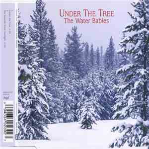 The Water Babies - Under The Tree