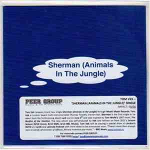Tom Vek - Sherman (Animals In The Jungle)