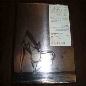 UNKLE - Where Did The Night Fall